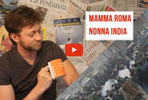 Mamma Roma, nonna India – Io Non Mi Rassegno #15