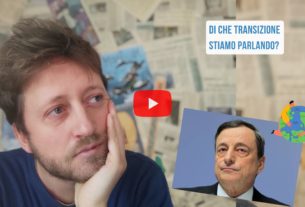 Un ministro alla Transizione ecologica? – Io Non Mi Rassegno #308