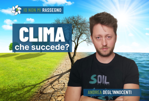 Clima, anomalia senza precedenti, siamo in territorio inesplorato – #762