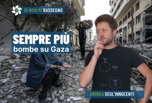 Gaza, si intensificano i bombardamenti – #817