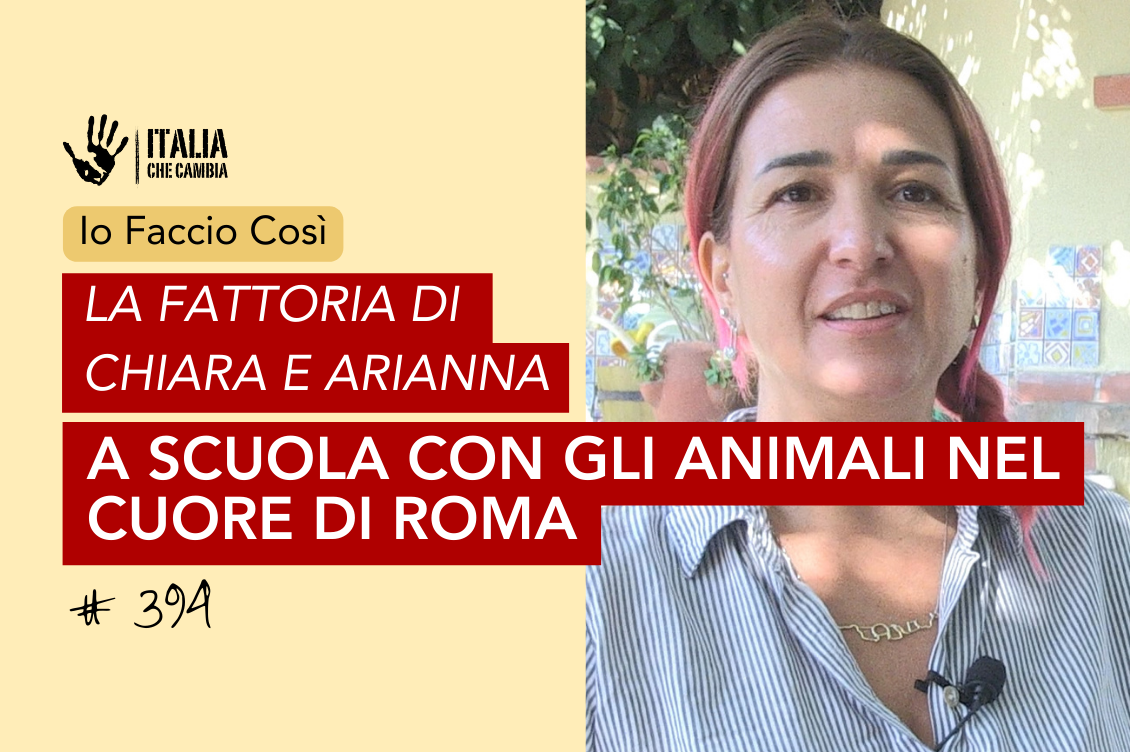 Fattoria di Chiara e Arianna, a scuola con gli asinelli nel cuore di Roma –  Io Faccio Così #394