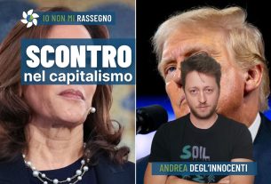 Harris – Trump e il conflitto interno al capitalismo Usa – #980