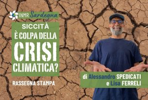 Crisi climatica, abusivismo, caccia e energia: la rassegna stampa della settimana – INMR Sardegna #43