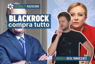 Larry Fink, ceo di BlackRock, incontra Meloni. L’Italia è in vendita? – #994