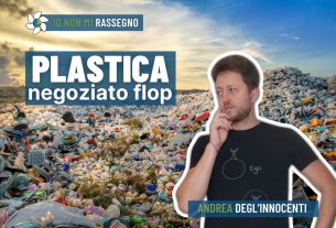 I negoziati per un trattato globale sulla plastica hanno fallito, ma non se ne parla – #1031